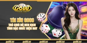 Tài xỉu Go88 – Trò chơi đỏ đen kịch tính bậc nhất hiện nay