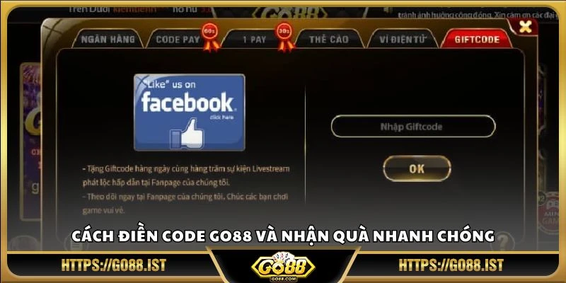 Cách điền code Go88 và nhận quà nhanh chóng