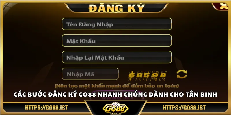 Các bước đăng ký Go88 nhanh chóng dành cho tân binh
