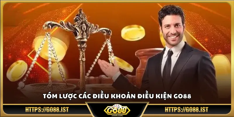 Tóm lược các điều khoản điều kiện Go88