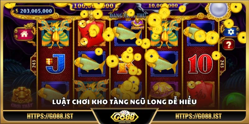 Luật chơi Kho Tàng Ngũ Long dễ hiểu