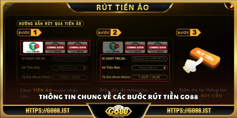 Thông tin chung về các bước rút tiền Go88